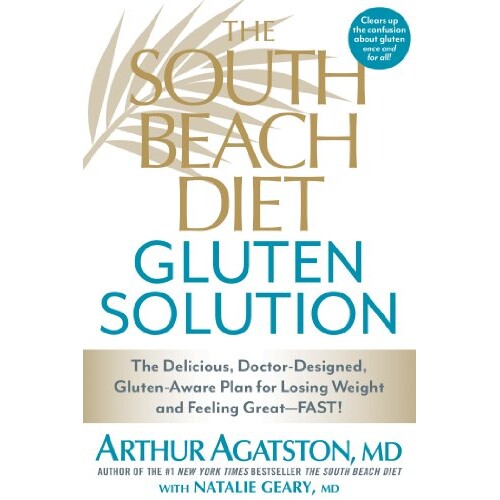 预订 The South Beach Diet面筋解决方案：由医生设计的美味面筋计划，可减轻体重并感觉棒极了！ 饮食 营养 健康饮食 英文版 Skin