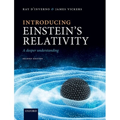 Introducing Einstein’s Relativity A Deeper Understanding 介绍爱因斯坦的相对论：深层次理解 9780198862031