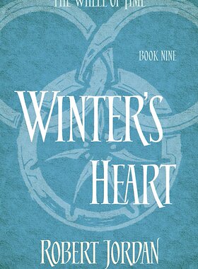 英文原版 时光之轮第9部：寒冬之心 Winter's Heart: Book 9 of the Wheel of Time 罗伯特·乔丹 Robert Jordan