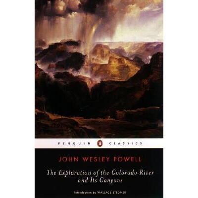 预订 探索科罗拉多河及其峡谷 历史 探险与发现 Exploration of the Colorado River and Its Canyons 9780142437520