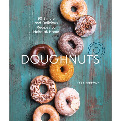 预订 甜甜圈:90 道简单又美味的家庭食谱 菜式 菜肴 料理 英文版 Doughnuts: 90 Simple and Delicious Recipes to Make at Home:
