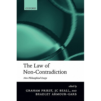 The Law of Non-Contradiction New Philosophical Essays 非矛盾律:新哲学论文集 9780199204199