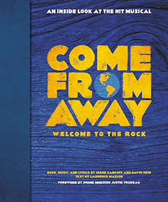 英文原版 音乐剧《来自远方》幕后设定集 艺术画册 Come from Away: Welcome to the Rock: An Inside Look at the Hit Musical