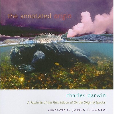 The Annotated Origin A Facsimile of the First Edition of On the Origin of Species 带注释的起源：物种起源*版影印本 97806