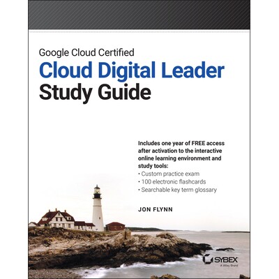 Google Cloud Certified Cloud Digital Leader Study Guide 谷歌云认证基础云数字*学习指南 9781394219803