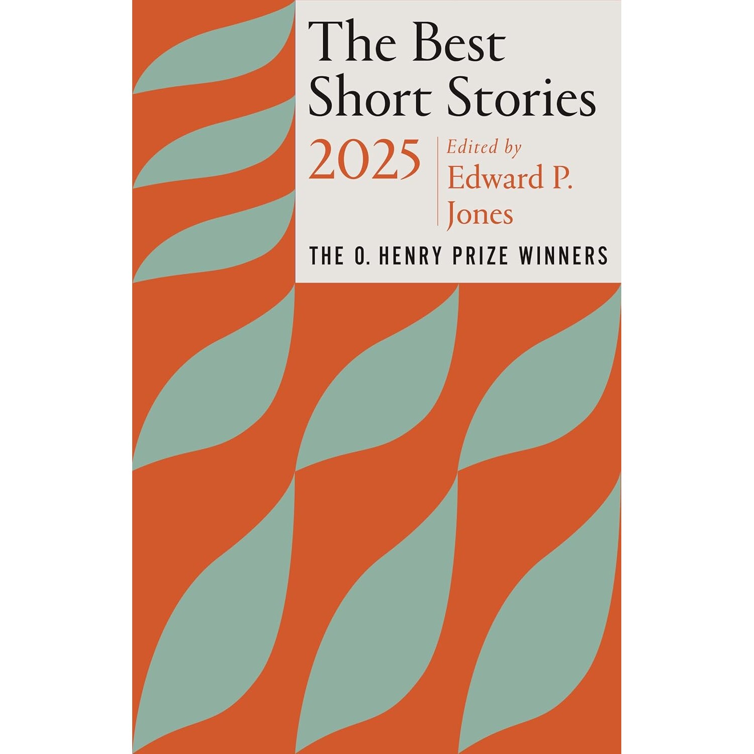 欧亨利奖短篇小说集 2025年版 英文原版 The Best Short Stories 2025: The O. Henry Prize Winners