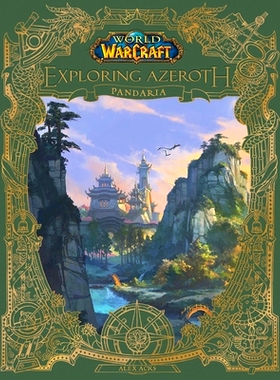 预售 World of Warcraft: Exploring Azeroth: Pandaria: Pandaria 魔兽世界：探索艾泽拉斯: 9781956916294
