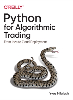 Python for Algorithmic Trading: From Idea to Cloud Deployment From Idea to Cloud Deployment Python算法交易:从概念到云部