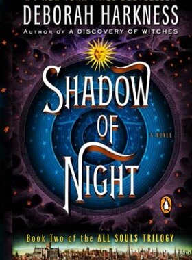 英文原版 发现女巫2：暗夜之影 魔法觉醒 Sky英剧原著马修古迪 Shadow of Night (All Souls Trilogy)A Discovery of Witches