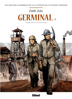 萌芽1 漫画版 法语原版 经典文学入门 精装大开本 欧漫法漫 Germinal Vol 1