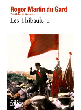 蒂博一家2 Roger Martin Du Gard 杜加尔 法语原版 诺贝尔文学奖作家 Les Thibault Vol 2