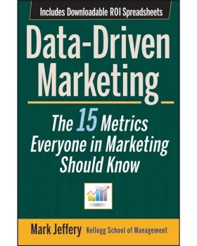 英文原版 数据驱动市场营销 Data-Driven Marketing: The 15 Metrics Everyone in Marketing Should Know