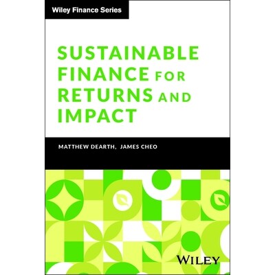 预订 Sustainable Finance for Returns and Impact 可持续金融的回报和影响 9781394265480