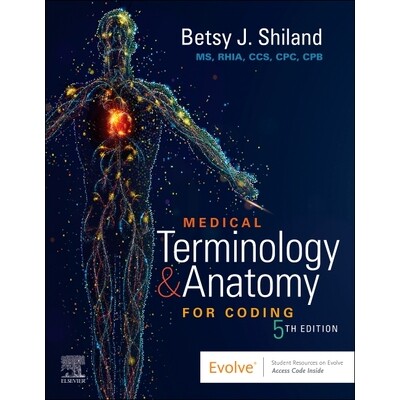 Medical Terminology & Anatomy for Coding 编码的医学术语和解剖学 9780443110931