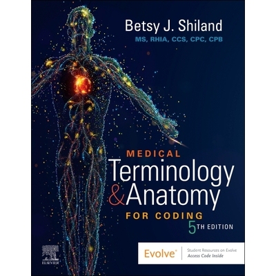 Medical Terminology & Anatomy for Coding 编码的医学术语和解剖学 9780443110931