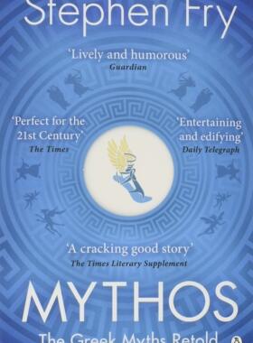 英文原版 油炸叔讲希腊神话故事 Stephen Fry 史蒂芬·弗莱 Mythos: The Greek Myths Retold