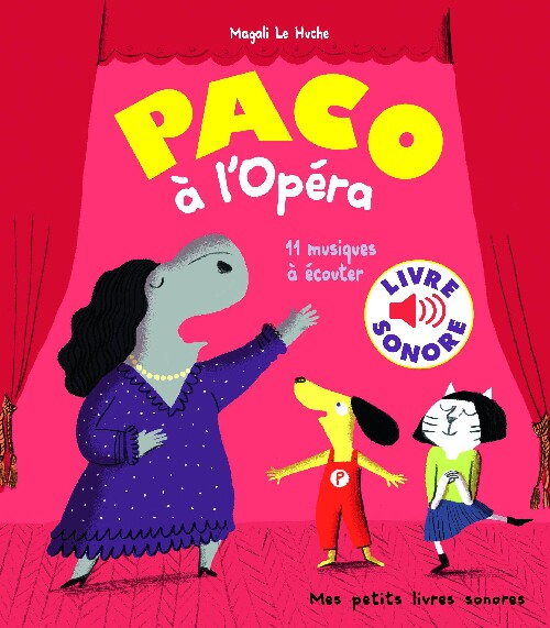 法语原版 帕克去歌剧院:11首音乐Paco à l’Opéra: 11 musiques à écouter 威尔第 莫扎特 茶花女 卡门 魔笛 费加罗的婚礼等