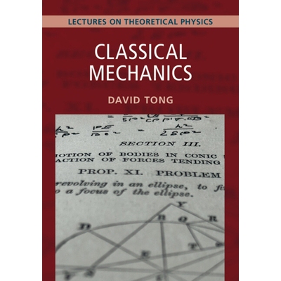 预售 Classical Mechanics Lectures on Theoretical Physics 经典力学：理论物理讲义 9781009594547