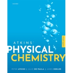 Atkins’ Physical Chemistry 阿特金斯的物理化学 9780198847816