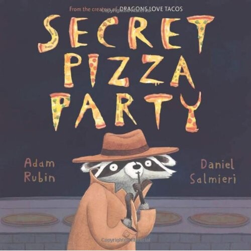 预订 秘密披萨派对 幽默故事 英文 Secret Pizza Party:9780803739475