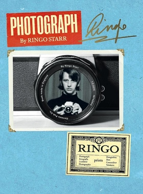 英文原版 林戈·斯塔尔摄影集 The Beatles 甲壳虫乐队 披头士 精装 Ringo Starr: Photograph