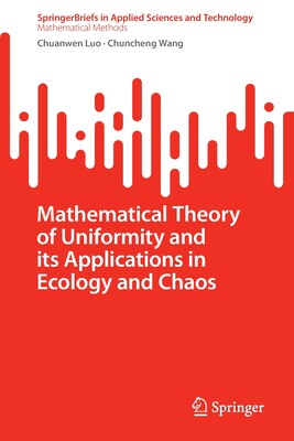 预订 Mathematical Theory of Uniformity and its Applications in Ecology and Chaos