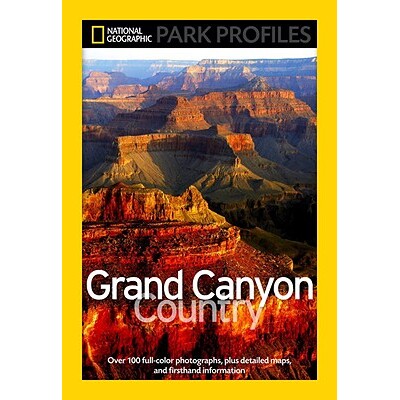 预订 国家地理公园简介:大峡谷县 旅行 公园露营地 英文 National Geographic Park Profiles: Grand Canyon County