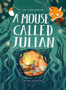 英文原版 小老鼠朱利安 Joe Todd-Stanton插画绘本 平装 A Mouse Called Julian 一只叫朱利安的老鼠