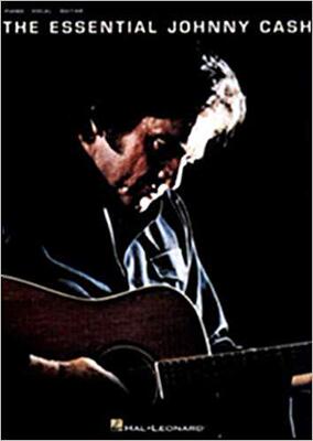 英文原版 约翰尼·卡什 钢琴 声乐 吉他歌曲集 乐谱 The Essential Johnny Cash