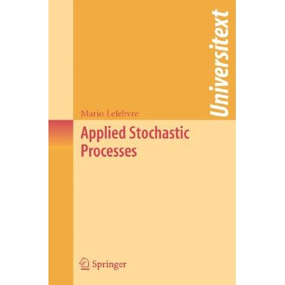 Applied Stochastic Processes 应用随机过程 9780387341712