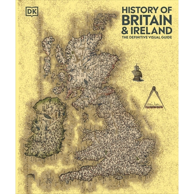预订 DK *视觉历史 英文版 History of Britain and Ireland: The Definitive Visual Guide, New Edition:9780593842317