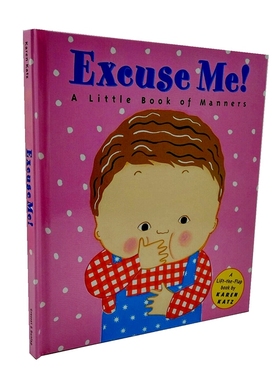 现货 英文原版Excuse Me!:A Little Book of Manners抱歉：礼仪翻翻书