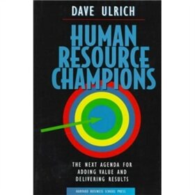 英文原版 Human Resource Champions 人力资源