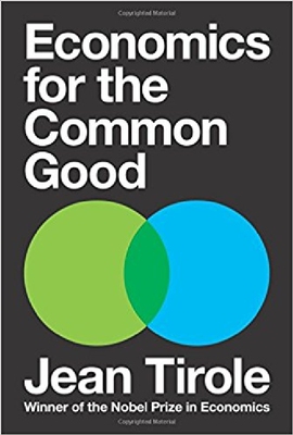 英文原版 公共利益经济学 诺贝尔经济学奖得主让·梯若尔 Jean Tirole: Economics for the Common Good