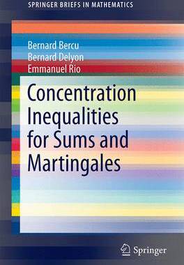 预订 Concentration Inequalities for Sums and Martingales