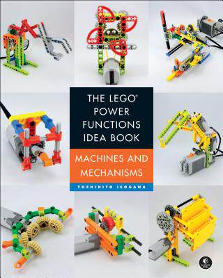英文原版 乐高动力组创意搭建指南 机械结构篇 The LEGO Power Functions Idea Book, Volume 1: Machines and Mechanisms