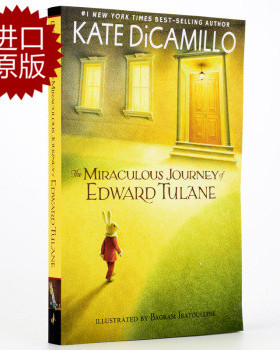 预售 英文原版 爱德华的奇妙之旅 来自星星的你 三度纽伯瑞获奖作家 Kate DiCamillo: Miraculous Journey of Edward Tulane