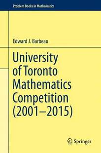 Toronto Mathematics Competition 预订 2001–2015 University