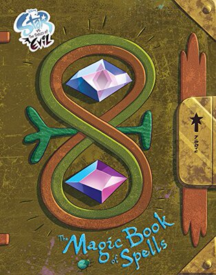 现货 英文原版 星蝶公主 魔法咒语书 精装收藏 迪士尼 Star vs. the Forces of Evil the Magic Book of Spells