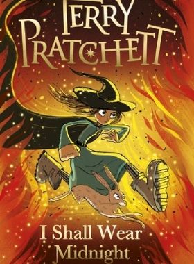 现货 英文原版 碟形世界：实习女巫和午夜之袍 I Shall Wear Midnight: A Tiffany Aching Novel (Discworld) Terry Pratchett
