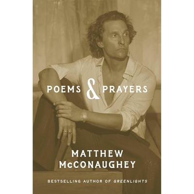预售 诗与祈愿 马修·麦康纳新作 奥斯卡影帝 英文原版 Matthew McConaughey 精装 Poems & Prayers 绿灯 自传