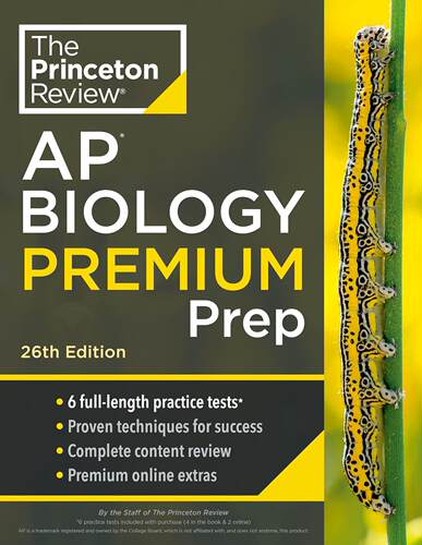 Princeton Review AP Biology Premium Prep, 2024: 6 Practice Tests + Complete Content Review + Strateg