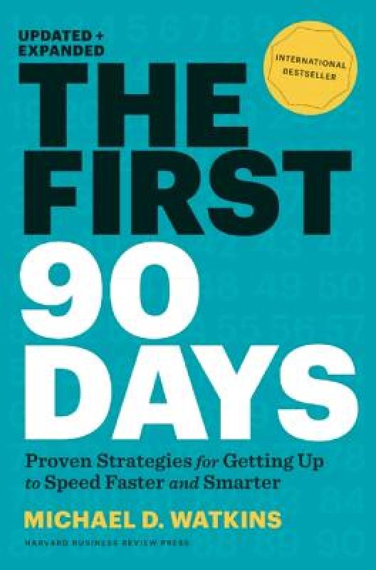英文原版 创始人:新管理者如何度过第一个90天 精装 The First 90 Days, Updated and Expanded 9781422188613