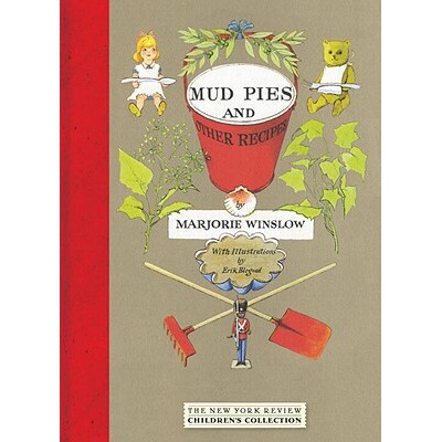 预订 泥馅饼和其他食谱 美食故事 英文  Mud Pies And Other Recipes:9781590173688