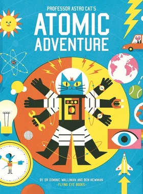 现货英文原版 太空猫：物理大爆炸 精装科普绘本 Professor Astro Cat's Atomic Adventure
