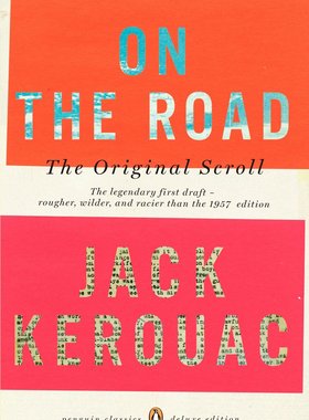 英文原版 在路上 企鹅经典豪华毛边版 On the Road: The Original Scroll (Penguin Classics Deluxe Edition) by Jack Kerouac