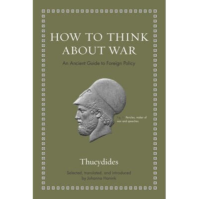 An Ancient Guide to Foreign Policy