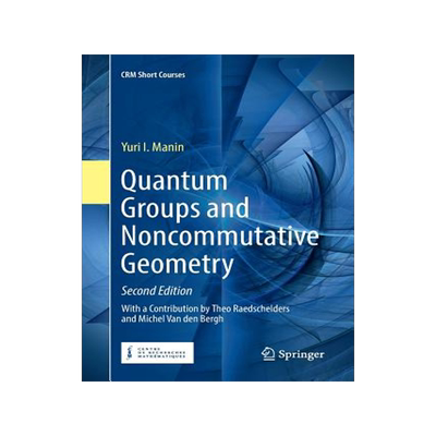 预订 Quantum Groups and Noncommutative Geometry