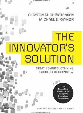 英文原版 创新者的解答 创新者的窘境作者管理大师克莱顿·克里斯坦森 The Innovator's Solution