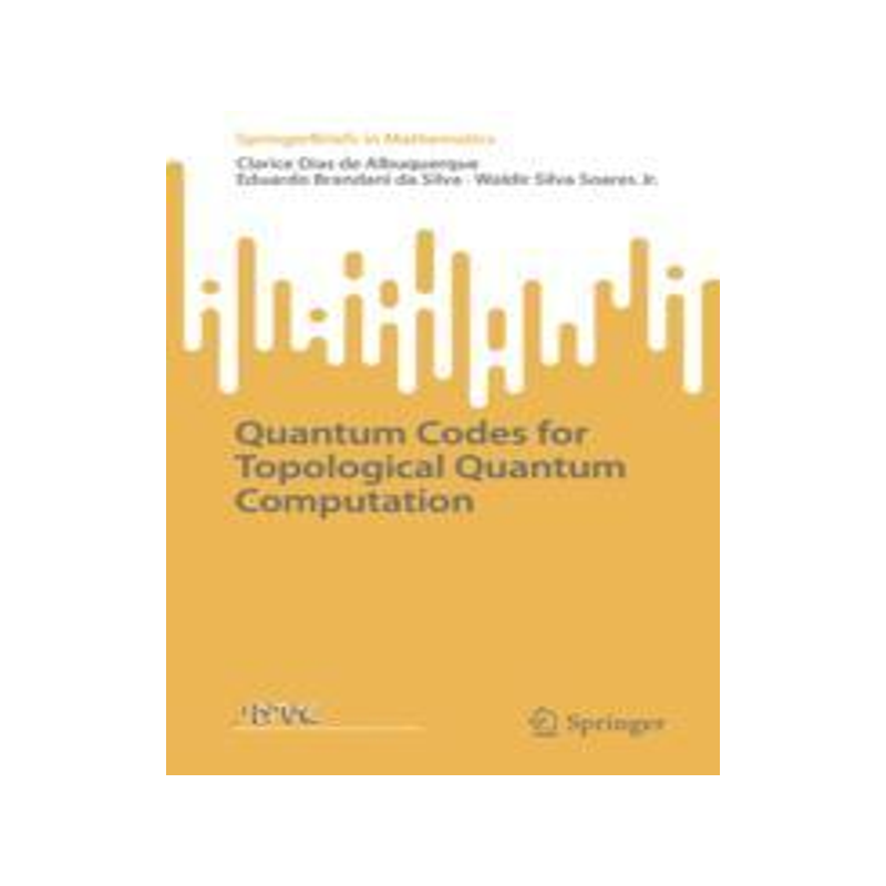 预订 Quantum Codes for Topological Quantum Computation
